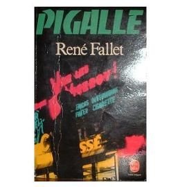 Stock image for Pigalle (Le Livre de poche) for sale by ThriftBooks-Dallas