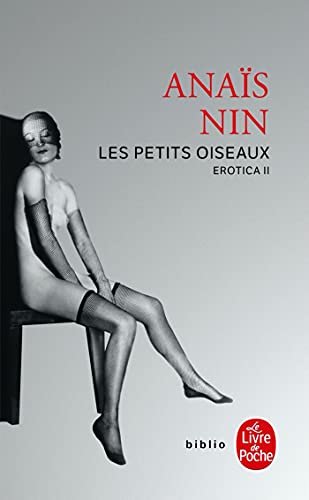 Beispielbild fr Erotica 2/Les petits oiseaux: Erotica II (Ldp Litterature) zum Verkauf von WorldofBooks