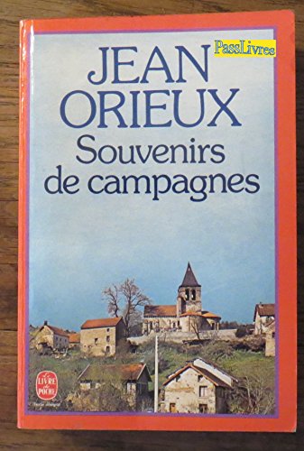 Stock image for Souvenirs de campagnes (Le Livre de poche) [Broch ] by Orieux, Jean [Paperback] Orieux, Jean for sale by LIVREAUTRESORSAS