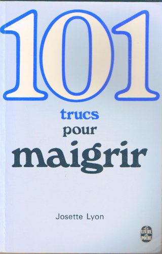 Stock image for 101 conseils pour maigrir for sale by books-livres11.com