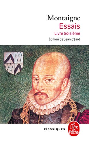 Essais tome 3 - Montaigne