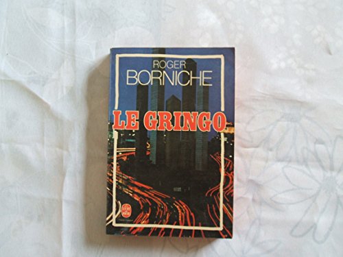 Stock image for Le Gringo for sale by Mli-Mlo et les Editions LCDA