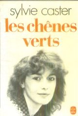 Beispielbild fr Les chnes verts zum Verkauf von Librairie Th  la page