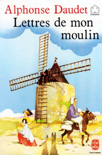 Beispielbild fr Lettres De Mon Moulin zum Verkauf von Ammareal
