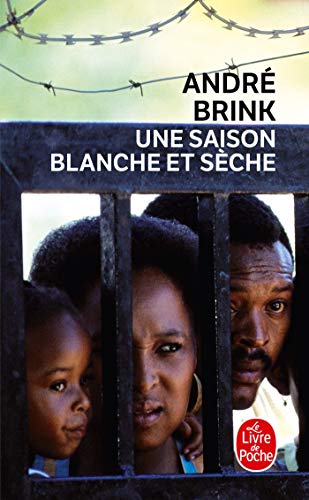 Stock image for Une saison blanche et seche (Ldp Litterature) for sale by WorldofBooks