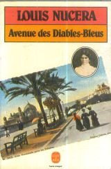 Imagen de archivo de Avenue des Diables-Bleus a la venta por Librairie Th  la page