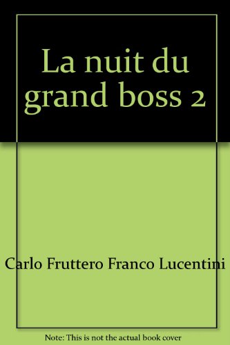 9782253030003: La nuit du grand boss 2