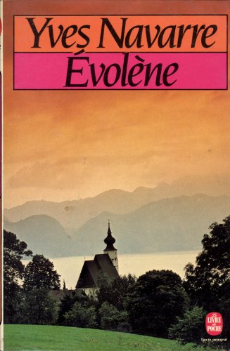 Beispielbild fr Evolene / roman zum Verkauf von Ammareal