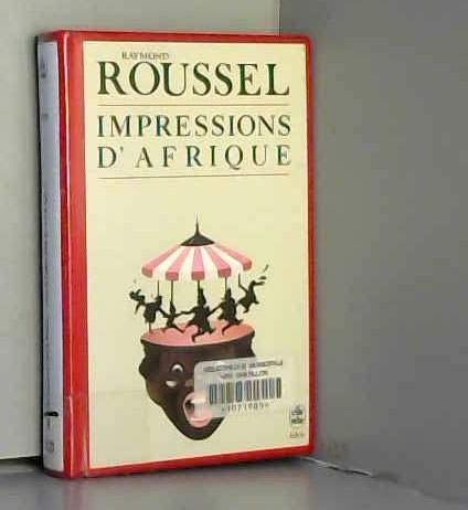 Beispielbild fr Impressions d'Afrique Roussel, Raymond zum Verkauf von LIVREAUTRESORSAS