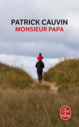 Beispielbild fr Monsieur Papa (Ldp Litterature) (French Edition) zum Verkauf von Wonder Book