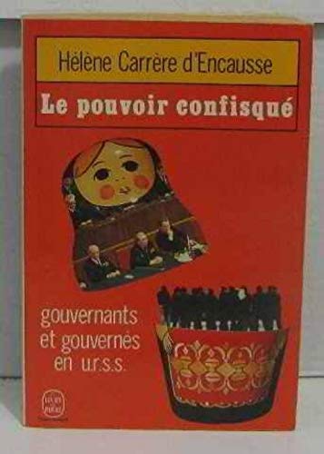 Stock image for Le Pouvoir Confisque for sale by Wonder Book