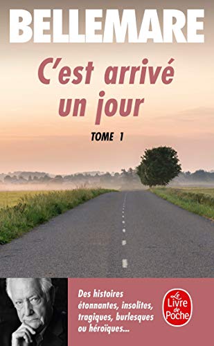 Beispielbild fr C'est arriv un jour, tome 1 zum Verkauf von Librairie Th  la page