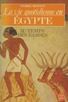 Imagen de archivo de La Vie quotidienne en Egypte au temps des Ramss a la venta por LibrairieLaLettre2