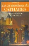 Beispielbild fr VIE Q.DES CATHARES DU LANGUEDOC AU 13EME S. NELLI-R zum Verkauf von JLG_livres anciens et modernes