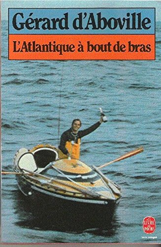 9782253031789: L'Atlantique  bout de bras (Le Livre de poche)