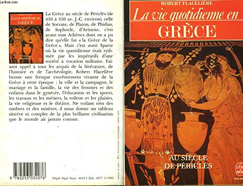 Imagen de archivo de La vie quotidienne en Grce au siecle de Pricles a la venta por Librairie Th  la page