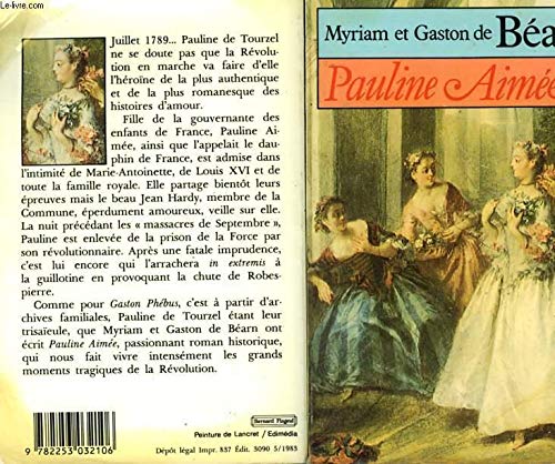 Stock image for Pauline aimee,pauline. roman historique 2023-1646 for sale by Des livres et nous