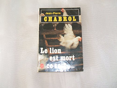 Beispielbild fr Le lion est mort ce soir : roman zum Verkauf von Librairie Th  la page