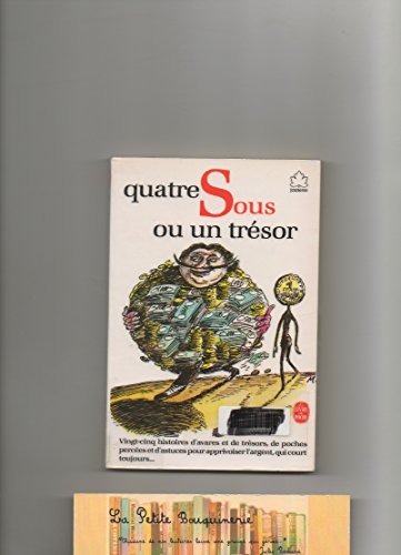 Stock image for Quatre sous ou un trsor (Le Livre de poche) for sale by Librairie Th  la page