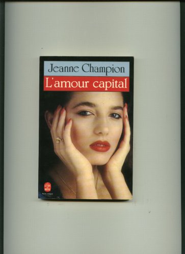 Stock image for L'amour capital for sale by Librairie Th  la page