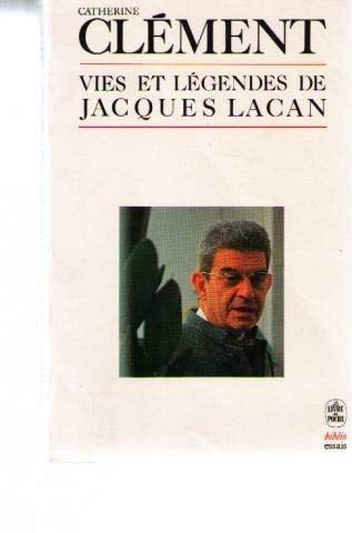 Beispielbild fr Vies et lgendes de Jacques Lacan zum Verkauf von Ammareal