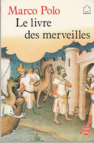 Stock image for Le livre des merveilles for sale by Ammareal