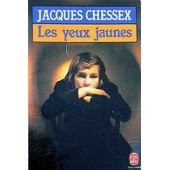 Stock image for LES YEUX JAUNES for sale by Bay Used Books