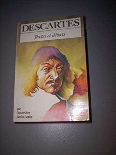 Beispielbild fr Descartes (Textes et de?bats) (French Edition) zum Verkauf von GF Books, Inc.