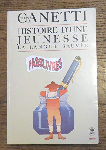 Histoire d'une jeunesse, 1905-1921 (9782253034254) by Canetti, Elias