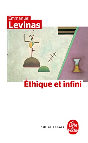 9782253034261: Ethique Et Infini (Ldp Bib.Essais) (French Edition)