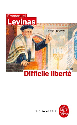 9782253034278: Difficile Liberte: Essais Sur Le Judaisme (Ldp Bib.Essais)