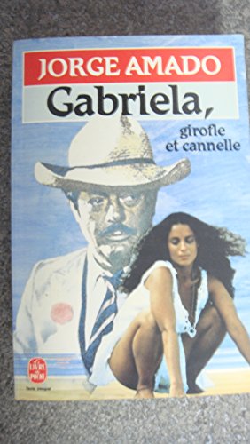 9782253034476: Gabriela girofle et cannelle (Ldp Littrature)