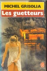 Stock image for Les guetteurs : roman for sale by Mli-Mlo et les Editions LCDA