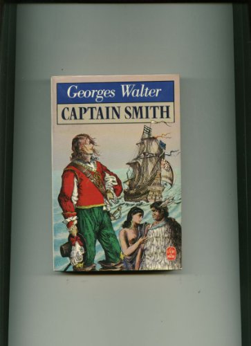 Beispielbild fr Captain Smith zum Verkauf von Librairie Th  la page