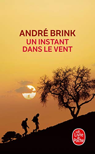9782253035701: Un Instant Dans Le Vent (Litterature & Documents) (French Edition)