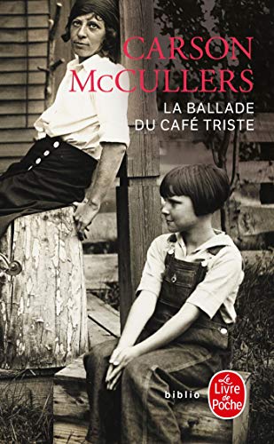 Beispielbild fr La Ballade du caf triste et autres nouvelles [Pocket Book] McCullers, Carson zum Verkauf von LIVREAUTRESORSAS