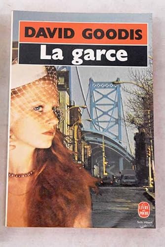 La garce (9782253036234) by Goodis, David