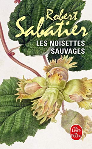 9782253036371: Les Noisettes Sauvages (French Edition)