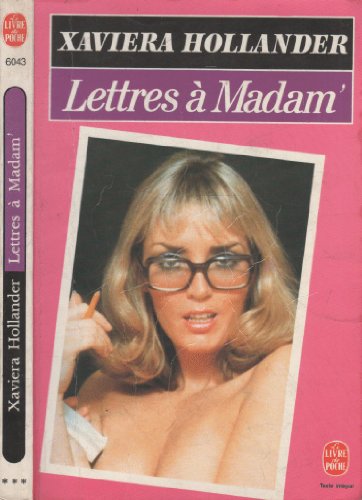 Imagen de archivo de LETTRES A MADAM HOLLANDER-X a la venta por LIVREAUTRESORSAS