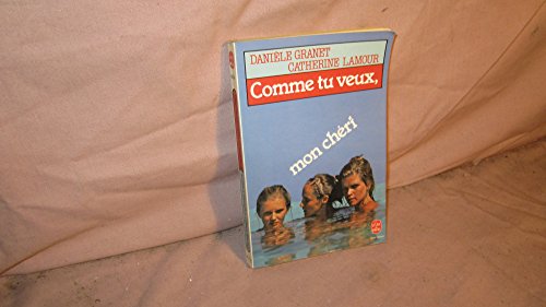 Beispielbild fr Comme tu veux, mon cheri zum Verkauf von secretdulivre