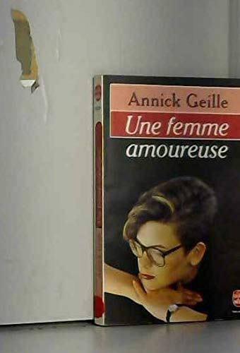 Imagen de archivo de Une femme amoureuse a la venta por Librairie Th  la page