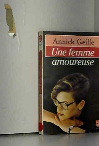 Stock image for Une femme amoureuse for sale by Librairie Th  la page