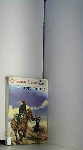 Stock image for L'arbre-miroir for sale by Librairie Th  la page