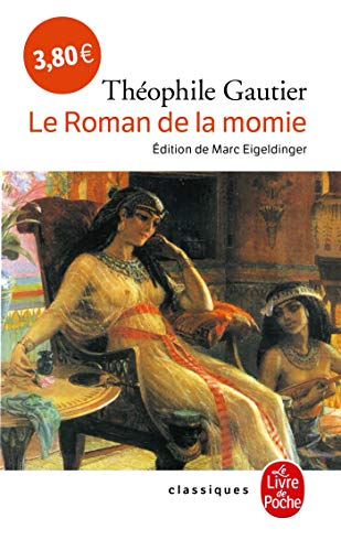 Beispielbild fr Le Roman de la momie zum Verkauf von Mli-Mlo et les Editions LCDA