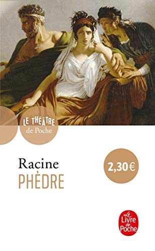 9782253037811: Phedre (Ldp Theatre) (French Edition)