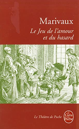 Imagen de archivo de Le Jeu de l'Amour et du Hasard a la venta por Better World Books