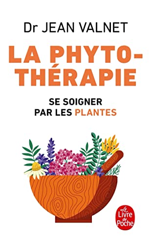 9782253037903: Phytotherapie- Se Soigner Par Les Plantes: Traitement des maladie par les plantes (Ldp Bien Etre)