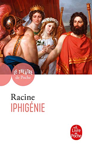 9782253037934: Iphigenie (Ldp Theatre)