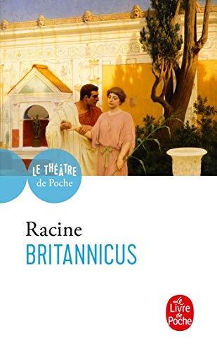 Imagen de archivo de Britannicus [Poche] Racine, Jean; Dumur, Guy et Viala, Alain a la venta por BIBLIO-NET