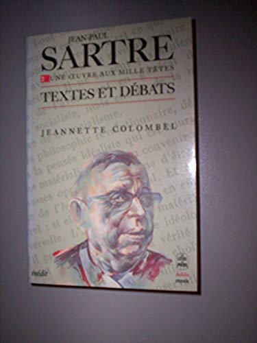 Beispielbild fr Sartre: Tome 2, Une oeuvre aux mille têtes zum Verkauf von WorldofBooks